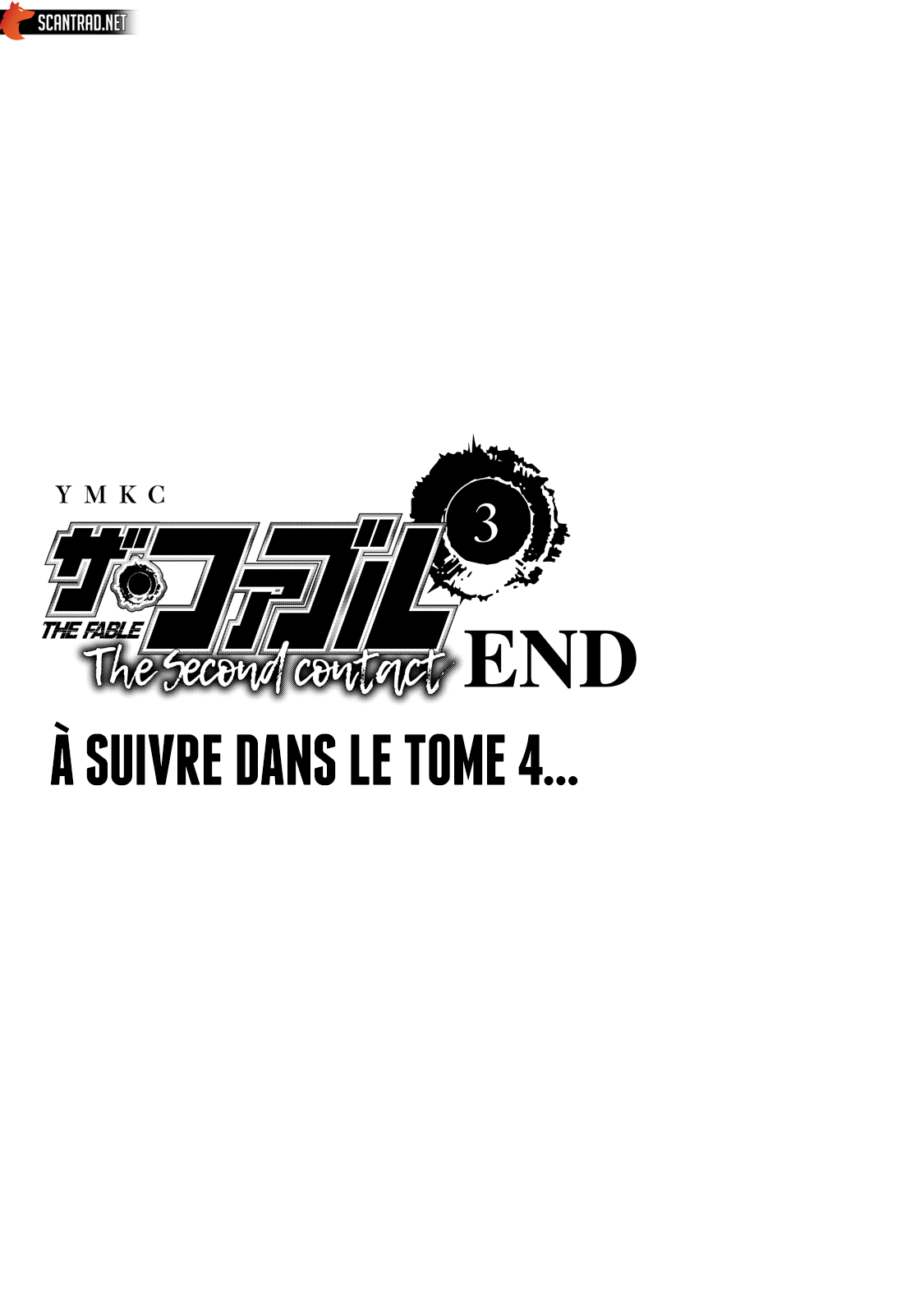 Read The Fable The Second contact and The Third Secret FRANCAIS Manga Online