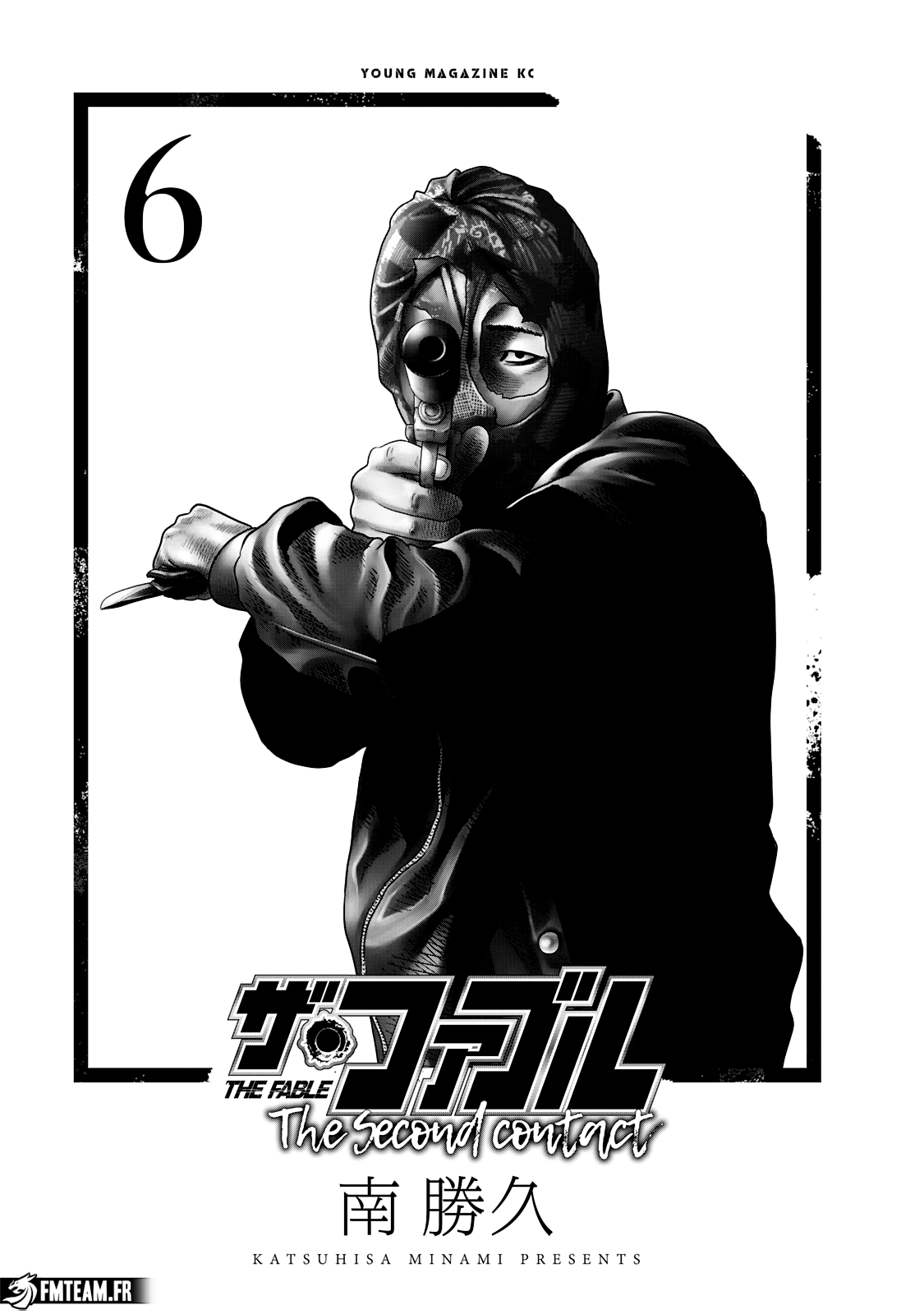 Read The Fable The Second contact and The Third Secret FRANCAIS Manga Online